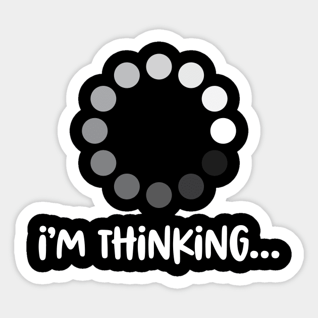 'I'm Thinking' Funny Computer Nerd Sticker by ourwackyhome